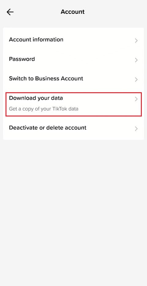 Tap on Download your data | How to Find Your Comments on TikTok