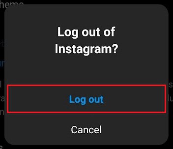 Tap on Log out