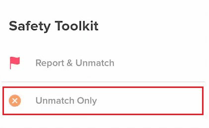 Tap on the Unmatch Only option