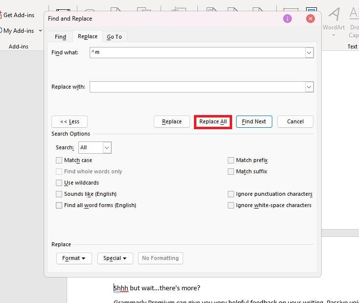 After you see a ^m symbol appear in the Find What text box, click on the Replace All button to remove Page Break.