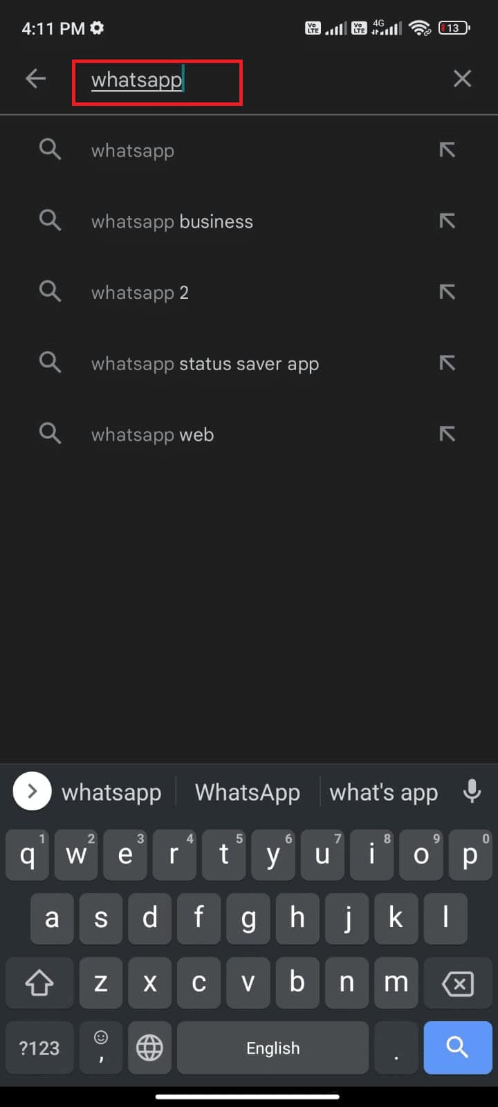 Go to Play Store and search WhatsApp. Fix WhatsApp notifications not working on Android 11