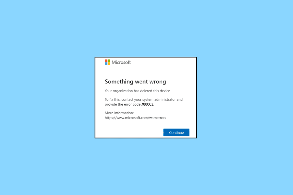 Fix Office 365 Error 70003 Your Organization Has Deleted This Device
