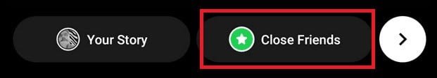 Instagram Story Close Friends Button