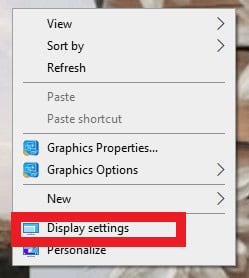 select Display settings. How to Enable and Disable Hardware Acceleration in Windows 10