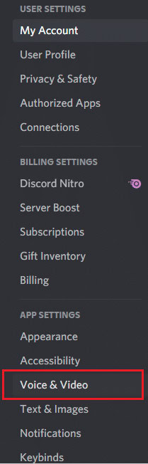 Select Voice & Video. 14 Ways to Fix Discord Stream Lagging on Windows 10 and 11