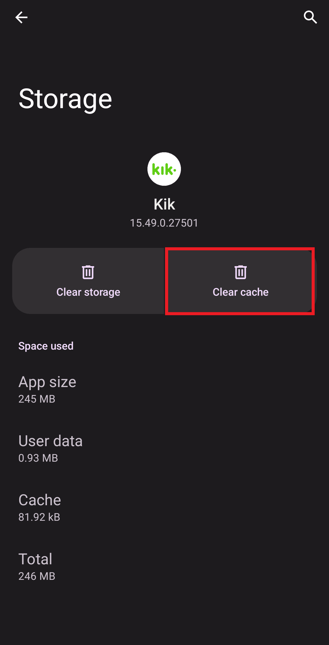 tap on Clear cache kik