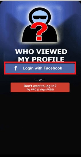 Tap on Login with Facebook. How to See Who Viewed My Facebook Profile Recently