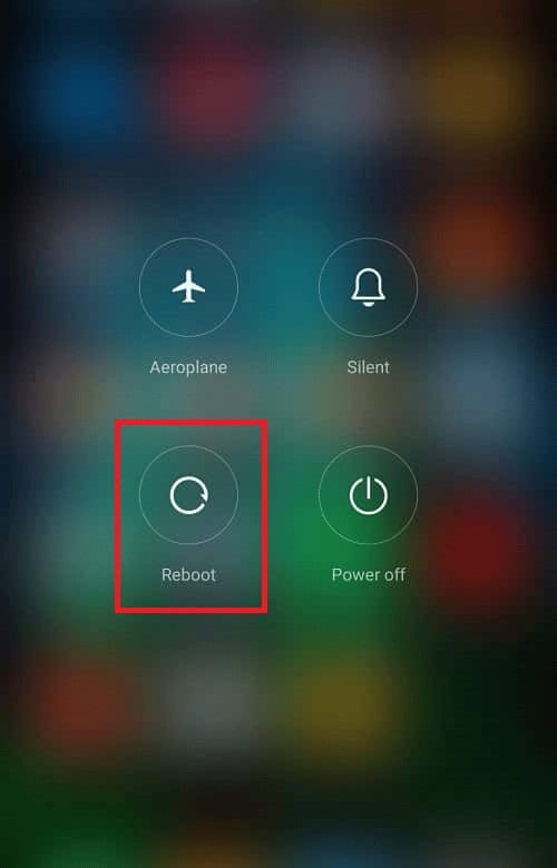 Tap on Reboot to start the restart process