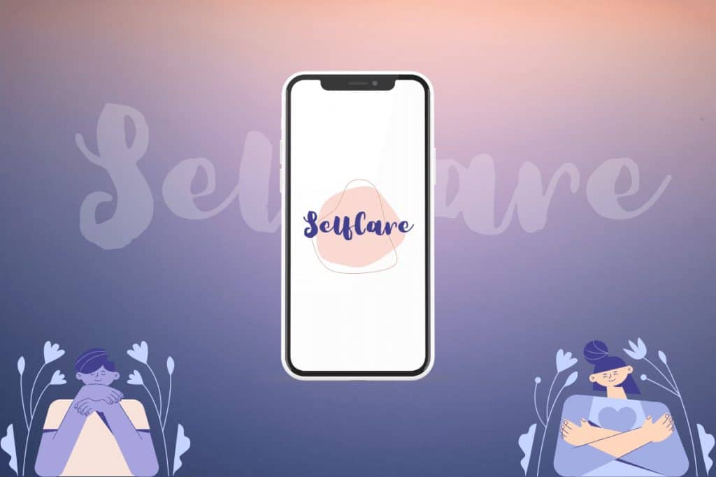 22 Best Self Care Apps for Free