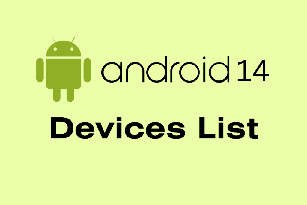 Android 14 Device List