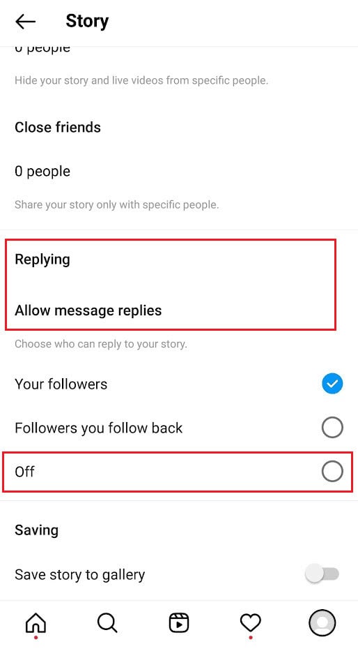 From the Replying - Allow messages replies section, select the Off radio button | How to Stop Replies on Your Instagram Stories