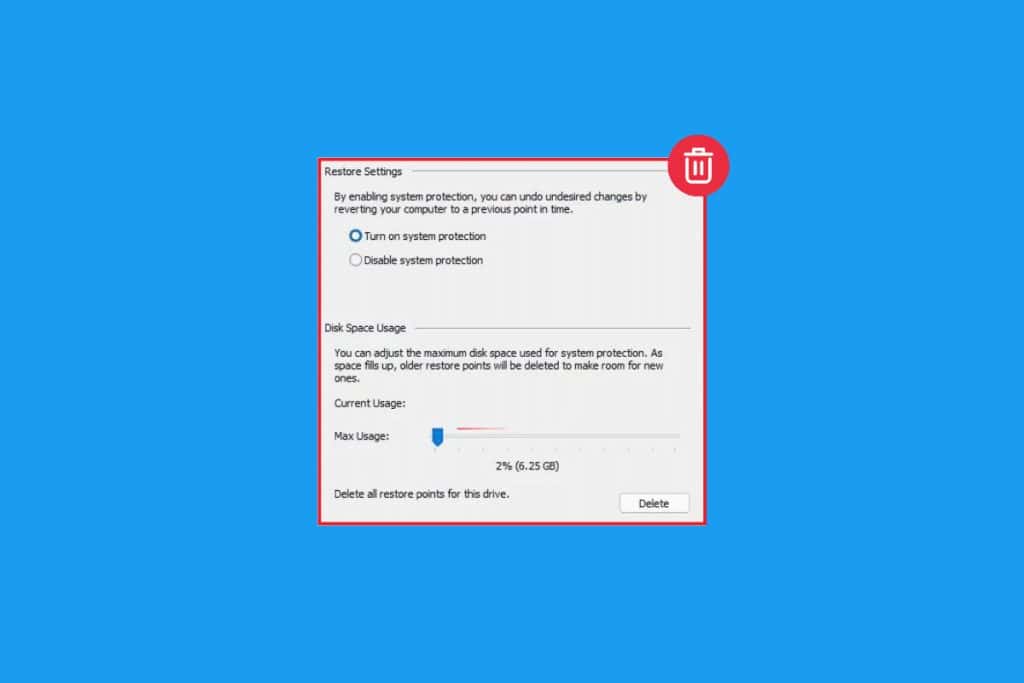 How to Delete Restore Point in Windows 11