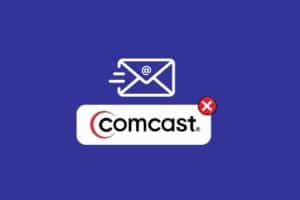 How to Fix Comcast Email Not Working – TechCult