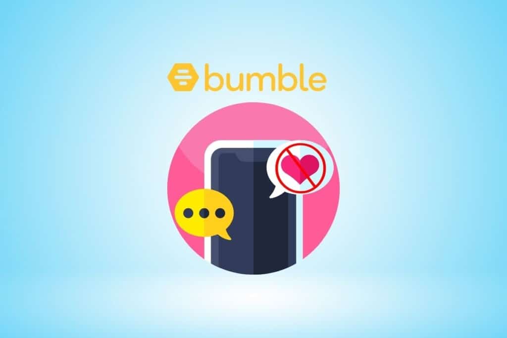 How to Fix No Matches on Bumble