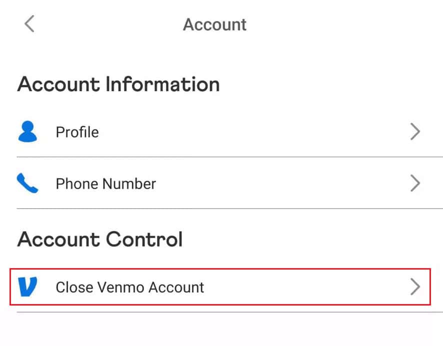 Tap on Close Venmo Account