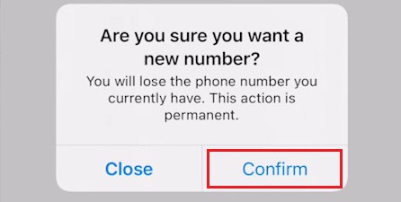 Tap on Confirm from the ensuing popup to continue | How to Change Your TextNow Number