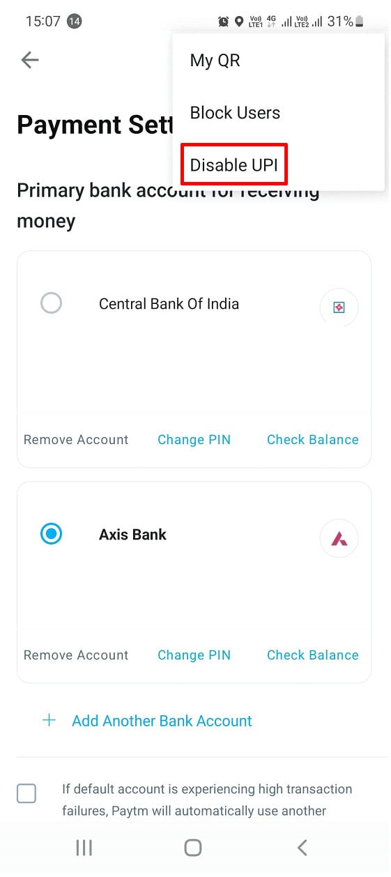 Tap on Disable UPI | How to Delete Paytm Account