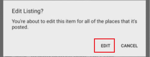Tap on EDIT from the popup to confirm the action