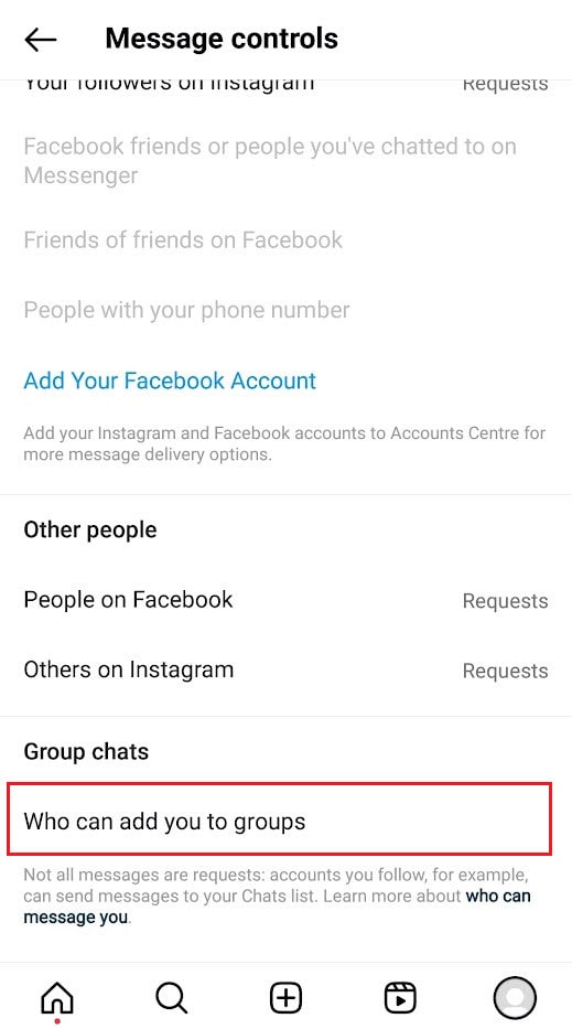 Tap on Messages - Who can add you to groups