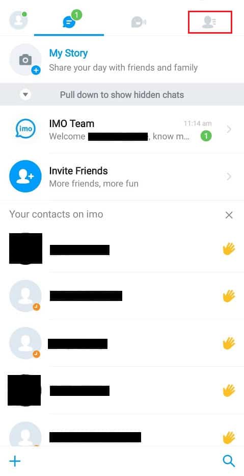 Tap on the Contacts tab from the top right corner of the screen
