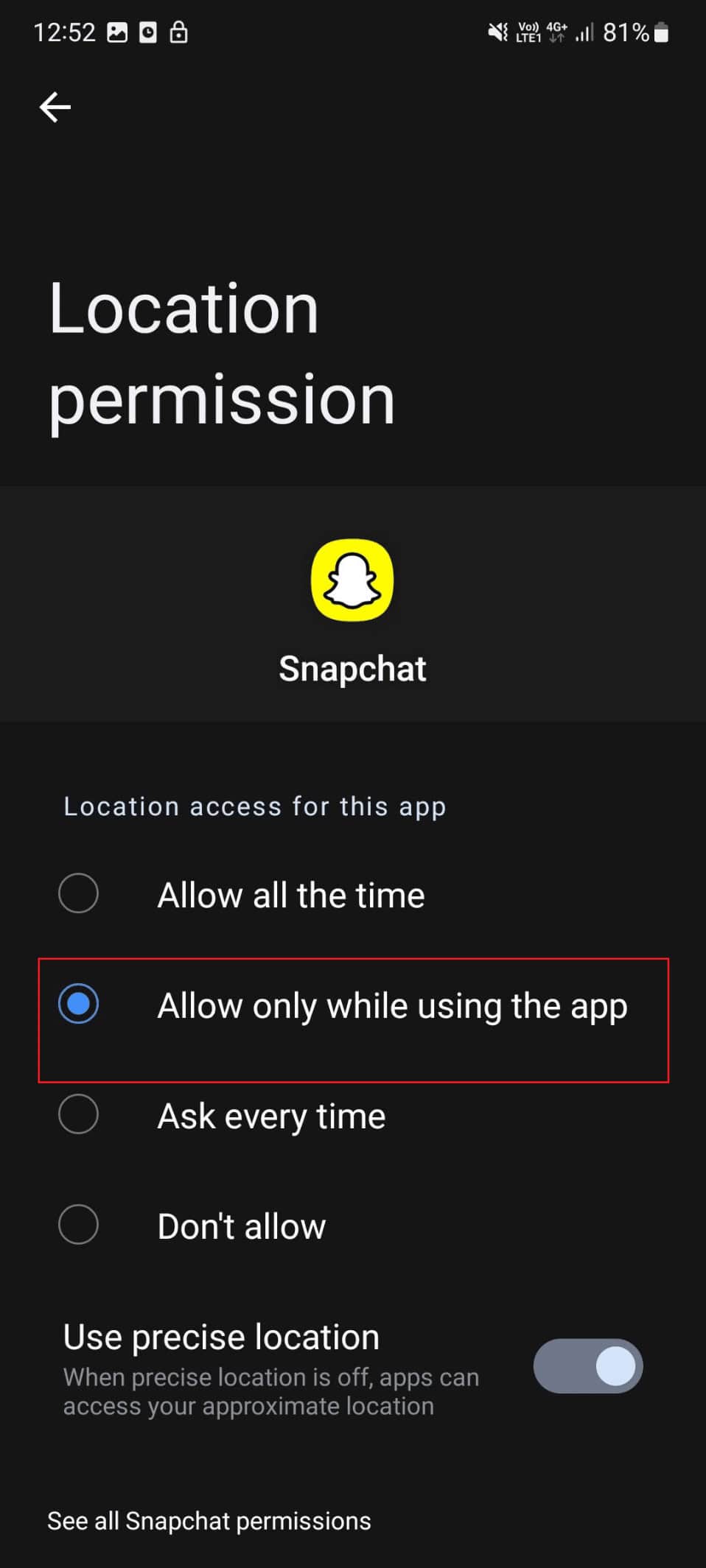 allow only while using the app. 10 Ways to Fix Snapchat Filters Not Working