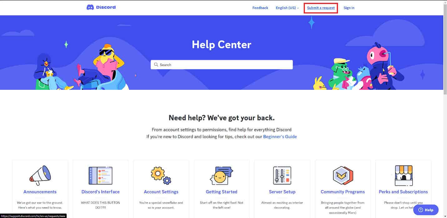 Click on the Submit a request option. Fix Discord Email is Already Registered Error