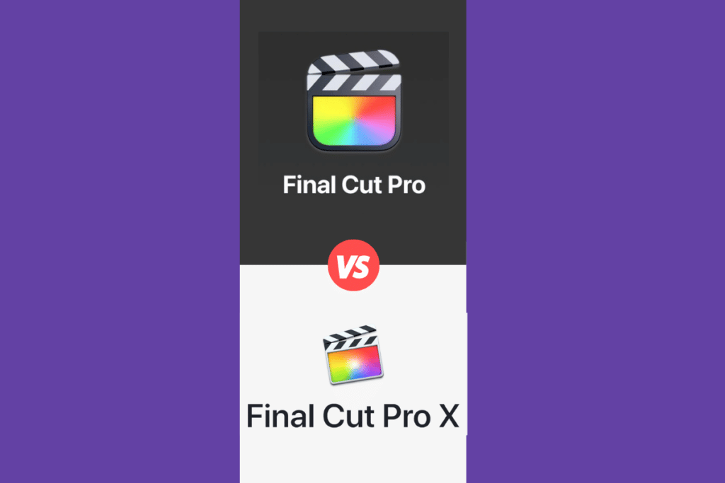 What is the Difference Between Final Cut Pro vs Final Cut Pro X?