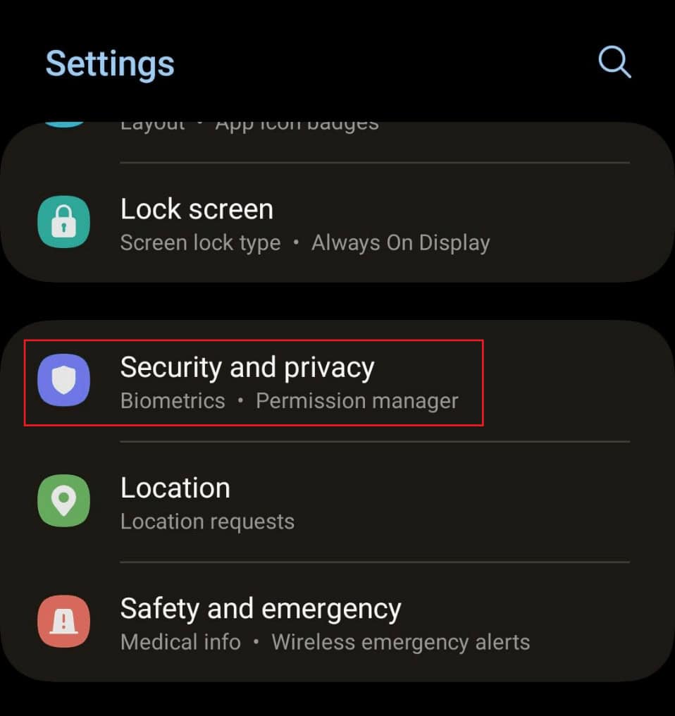 Swipe down and tap on Security and privacy