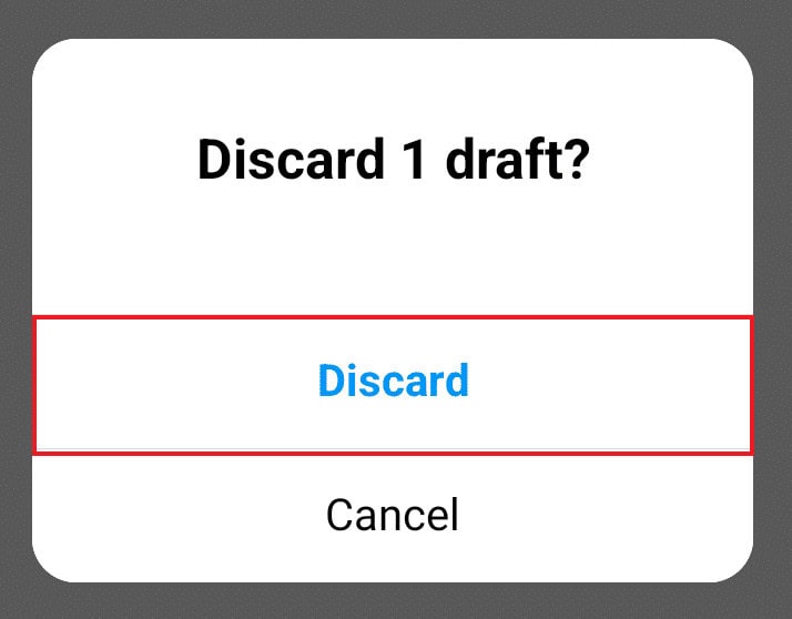 select the Discard option on instagram