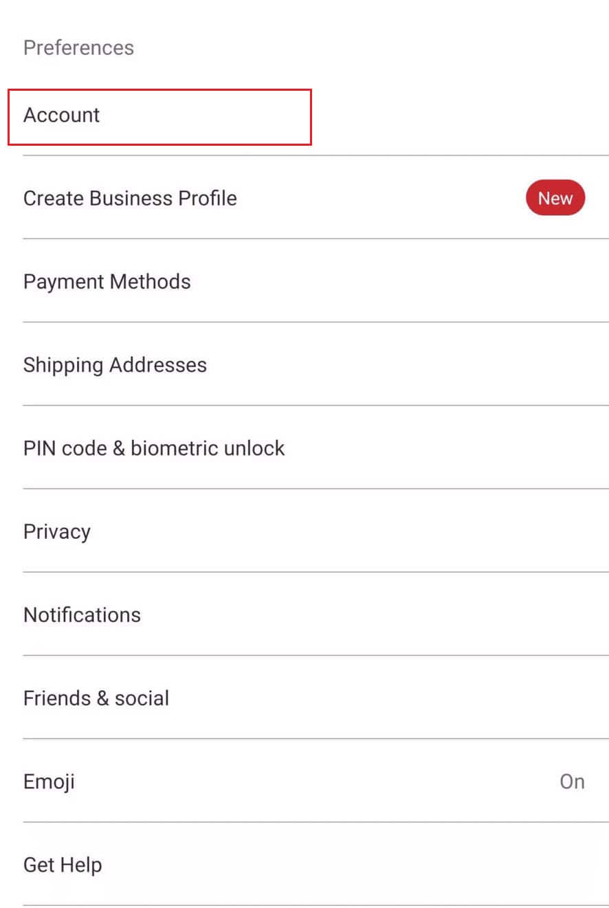 tap on the Account option from the Preferences section
