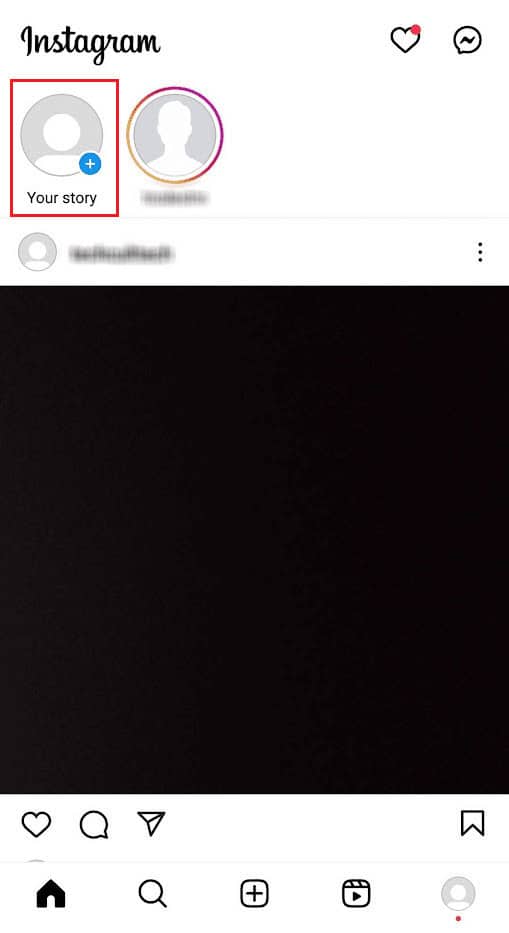 tap on the Your story tab from the feed screen