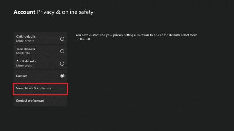 view details and customize option in Xbox Account Privacy and online safety menu