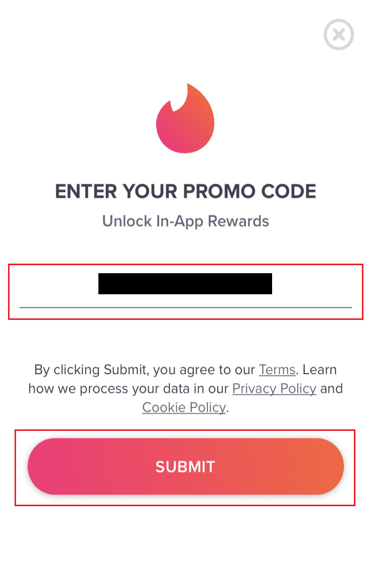 Enter your promo code and tap on SUBMIT | How to Get Tinder Gold for Free
