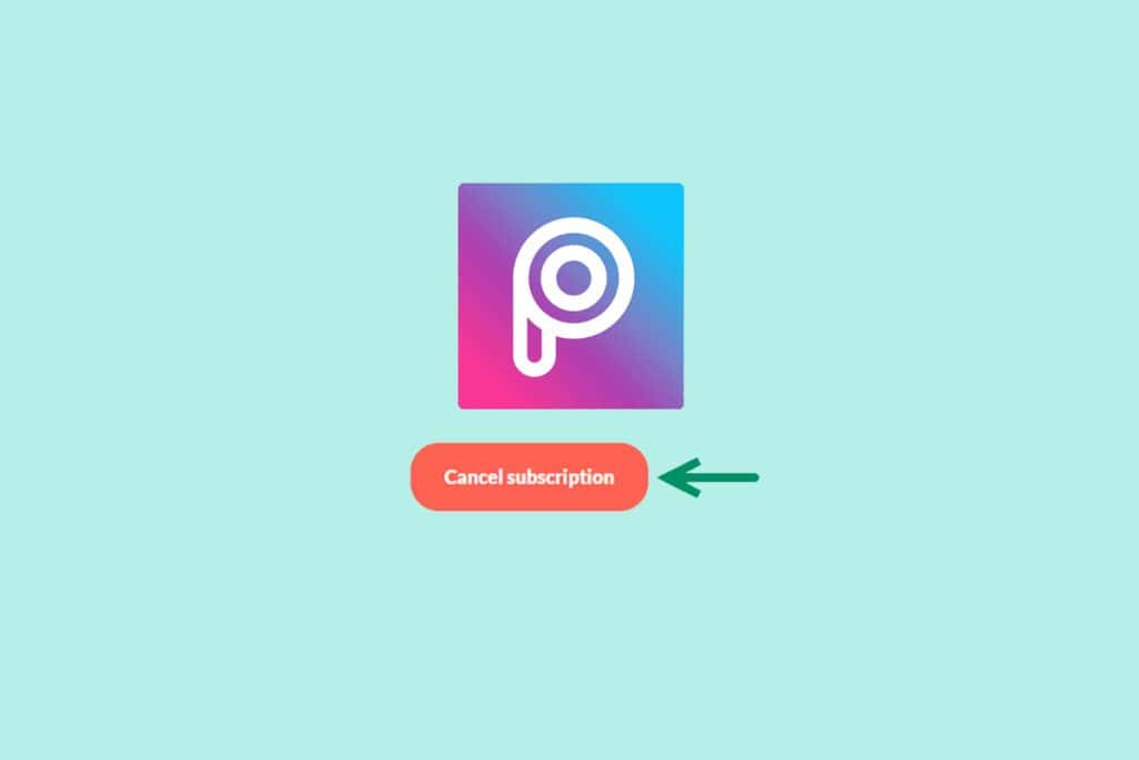How Do I Cancel My Picsart Subscription