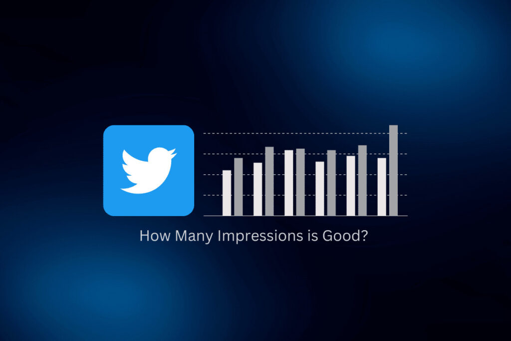 How Many Impressions is Good on Twitter?