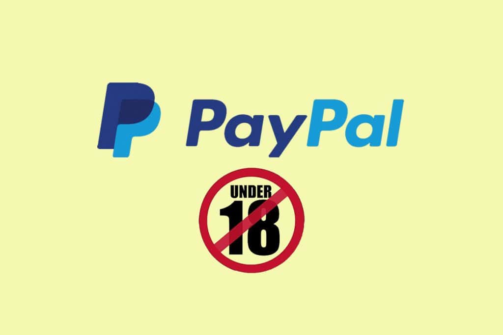 How Old Do You Have to be to Have a PayPal Account?