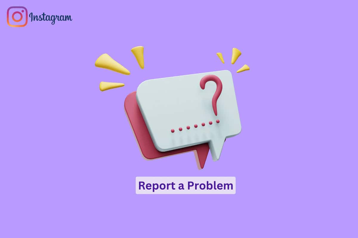 How to Report a Problem to Instagram