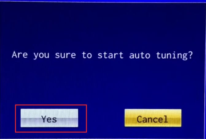 Select the Yes option and press the OK button to start the auto scan
