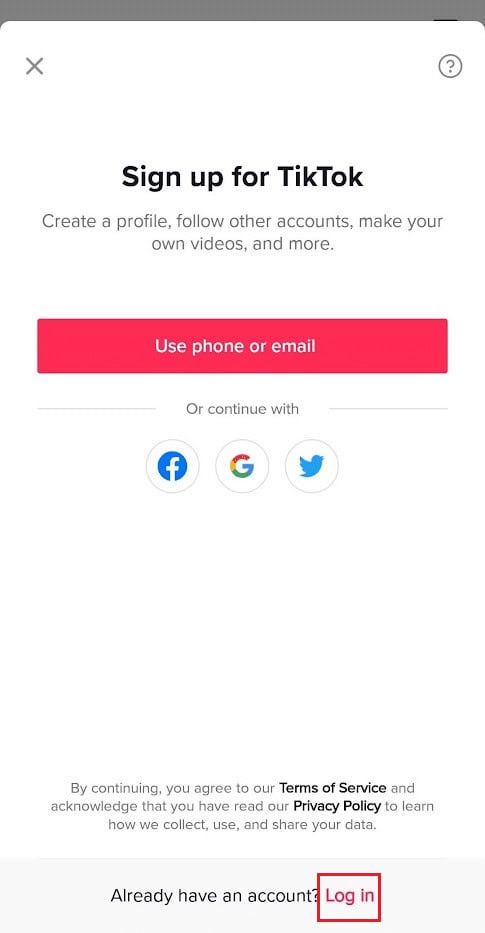 Tap on the Log in link from the bottom of the screen | How to Change TikTok Password without Phone Number