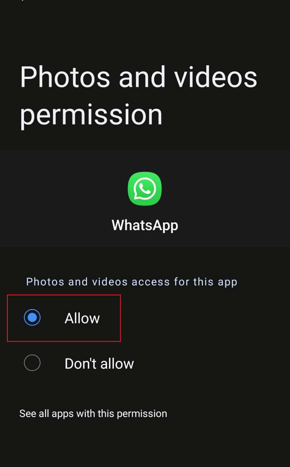 Tap on the radio button for Allow