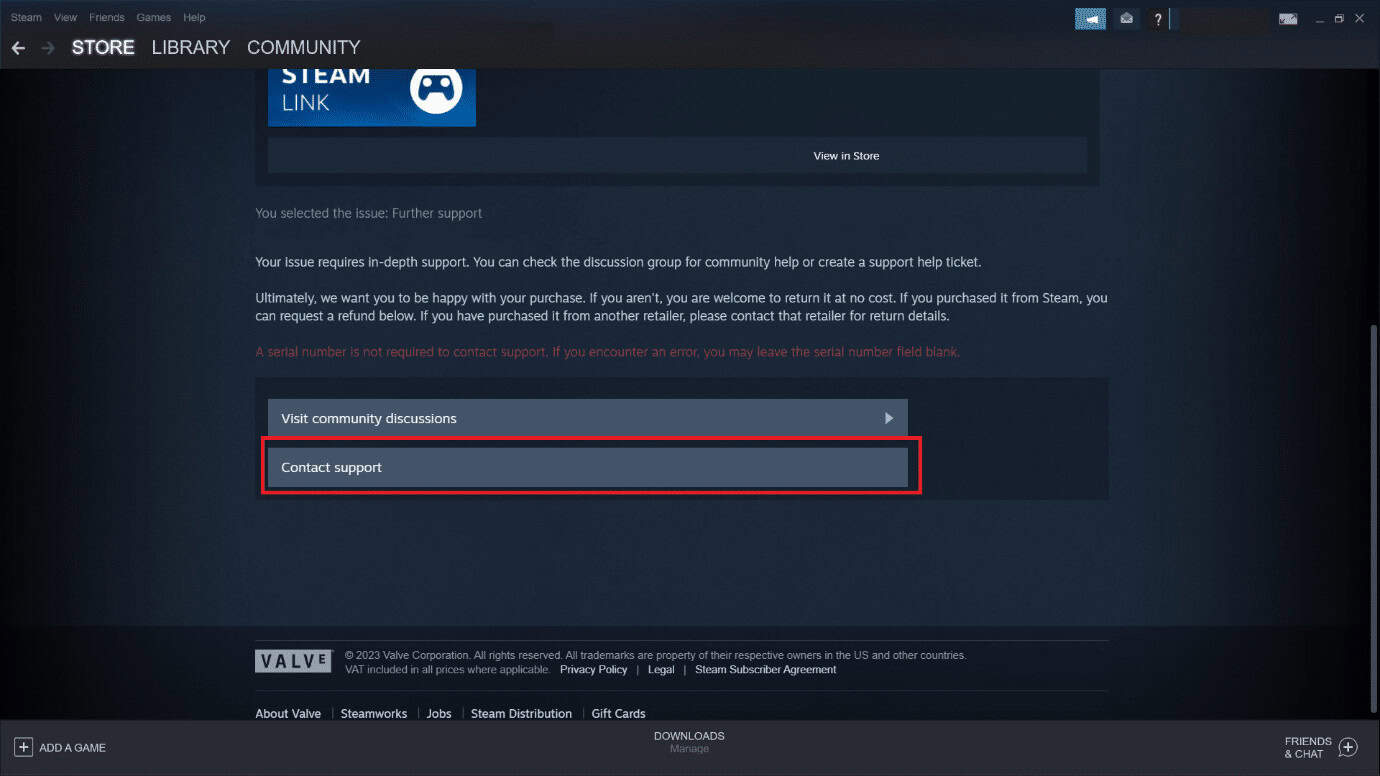 Click on Contact Support. 8 Fixes for Steam Link Setup No Host Computers Found