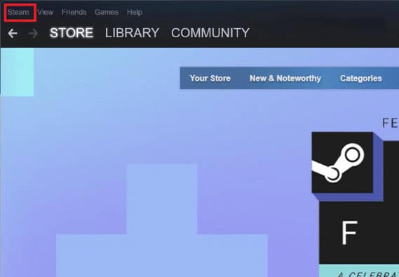 Click on Steam. 8 Ways to Fix Steam Store Buttons Not Working