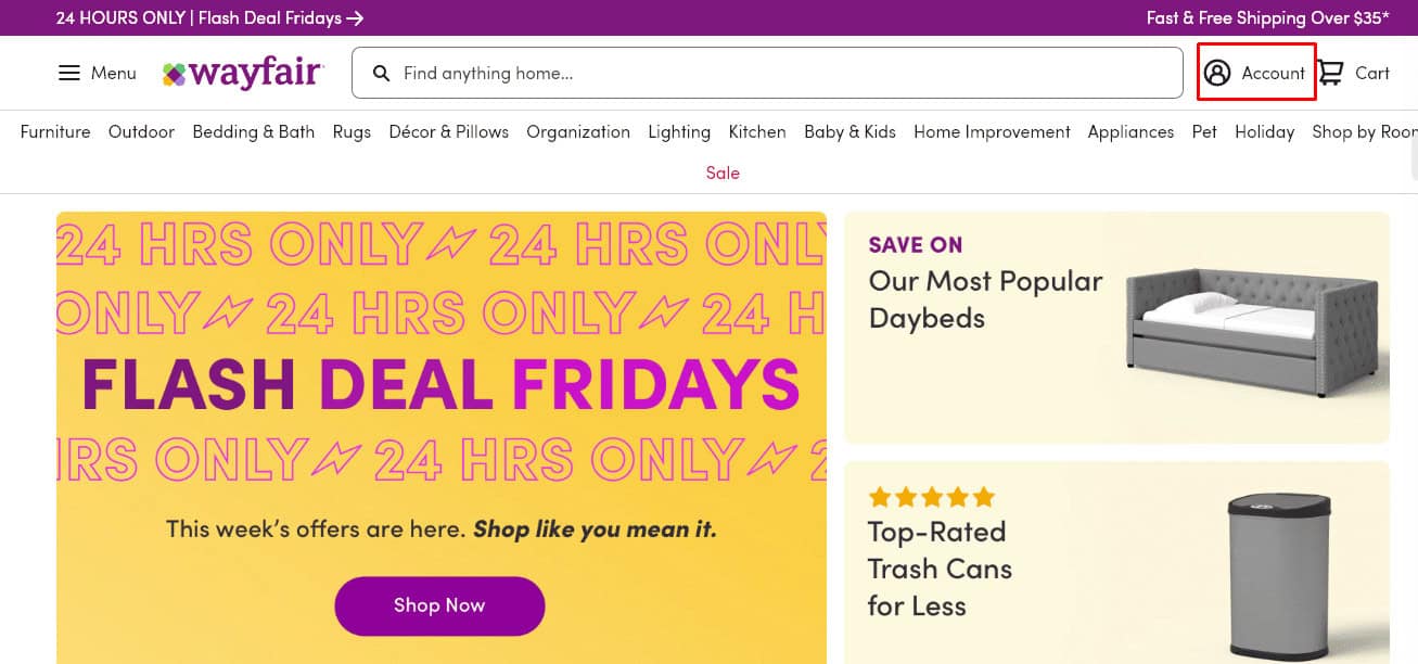 Click on the Account or profile pic icon present at the top-right corner of your screen. | Wayfair customer service