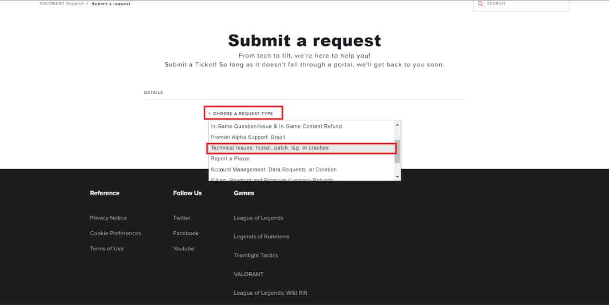 select a REQUEST TYPE. Fix Valorant TPM 2.0 Error in Windows 11