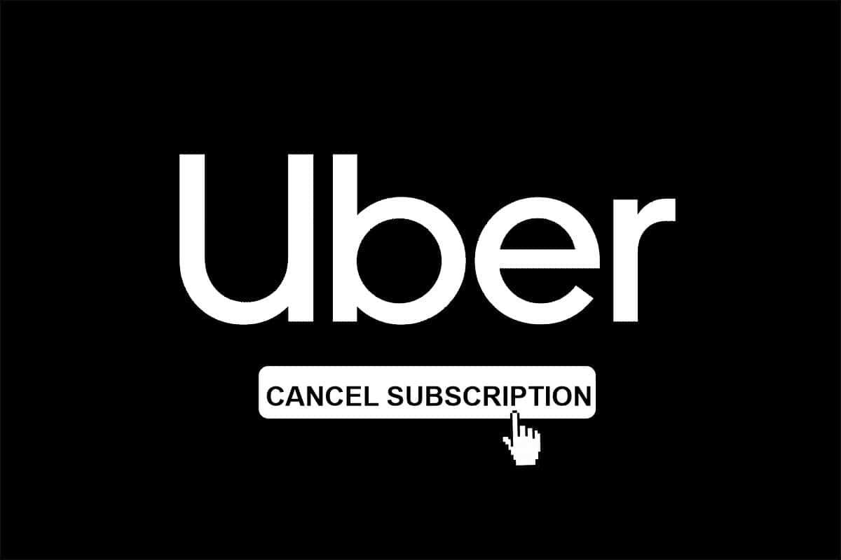 How Do I Cancel My Uber Subscription TechCult