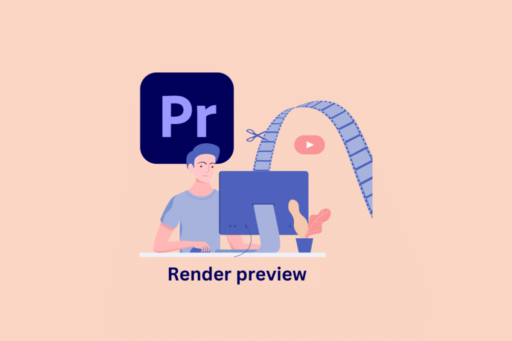 How to Render Preview in Premiere Pro