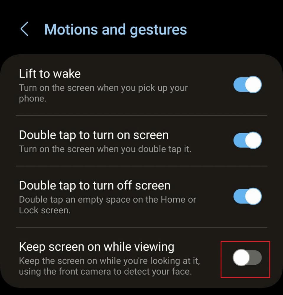 turn on the toggle for the Keep screen on while viewing option
