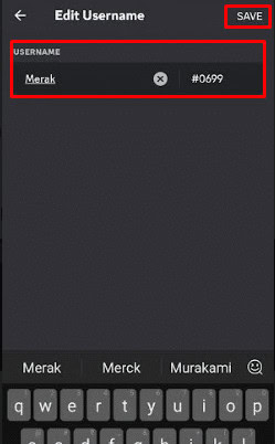Now, you can edit your username, and save it 