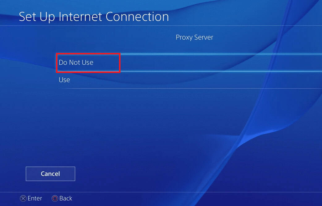 PS4 proxy server do not use