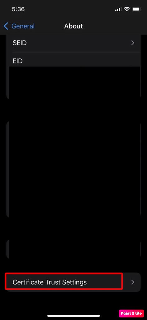 tap on certificate trust settings option | SSL error iPhone